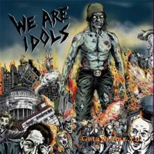 We Are Idols - Self-Titled (2009)