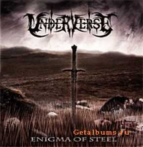 Underverse - Enigma Of Steel [ep] (2009)