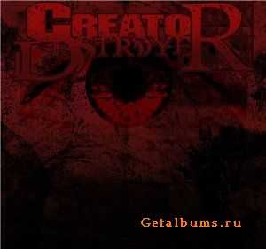 Creator Destroyer - Unintelligent Design [EP] (2009)