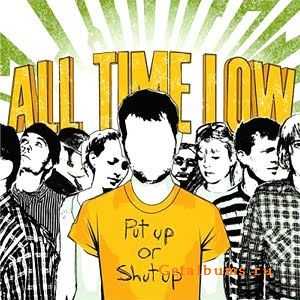All Time Low - Put Up Or Shut Up [EP] [2006]