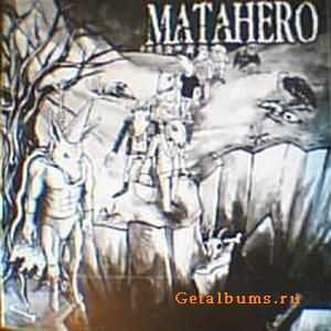 Matahero - Matahero (2009)