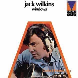 Jack Wilkins - Windows (1973)