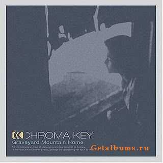 Chroma Key - Graveyard mountain hope [2004]