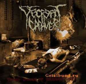 Decrepit Cadaver - Putrid Stench Of Psychotic Acts (2009)