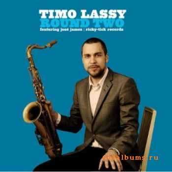 Timo Lassy - Round Two (2009)