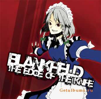 Blankfield - The Edge Of The Knife (2008)