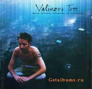 VALINOR'S TREE - AND THEN THERE IS HEAVEN - 2000