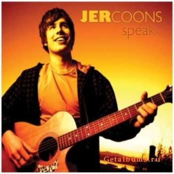 Jer Coons - Speak (2009)