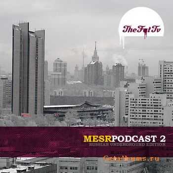 Mesr ( ) Podcast 02 (2010)