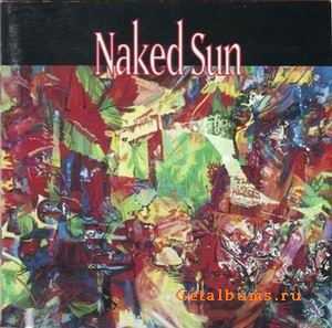 NAKED SUN - NAKED SUN - 1991