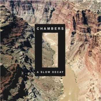 Chambers - A Slow Decay EP 2009)