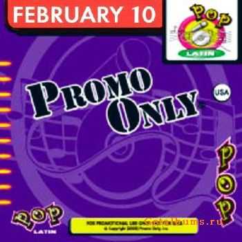 Promo Only: Pop Latin February (2010)