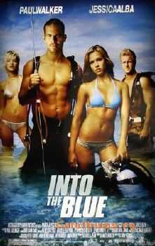    ! / Into the Blue (HDRip 2005)