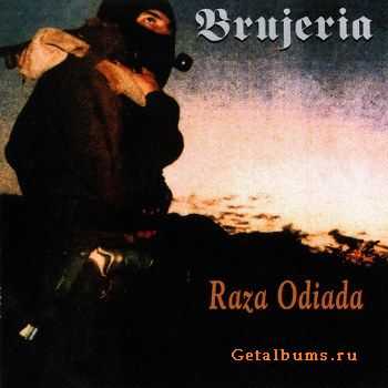 Brujeria - Raza Odiada (1995) [FLAC]