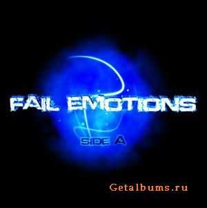 FAIL EMOTIONS - SIDE A (EP) [2009]