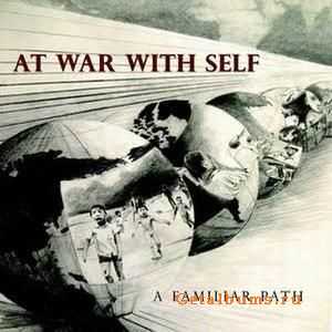 At war with self - A familiar path (2009)