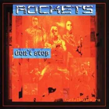 Rockets - Don't Stop (2003)