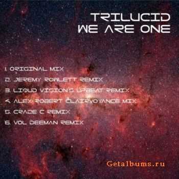 Trilucid - We Are One (2010)