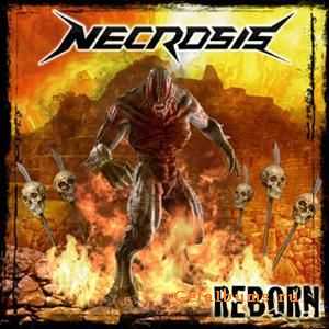 Necrosis - Reborn (2009)