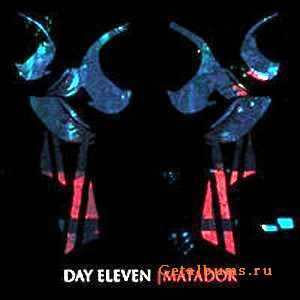 Day Eleven - Matador [2010]