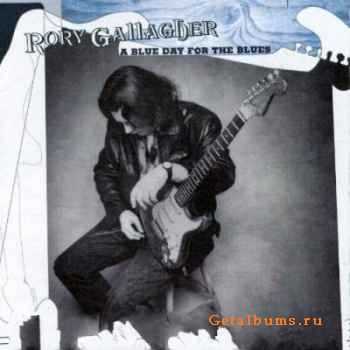 Rory Gallagher - A Blue Day For The Blues (Live) (1995)
