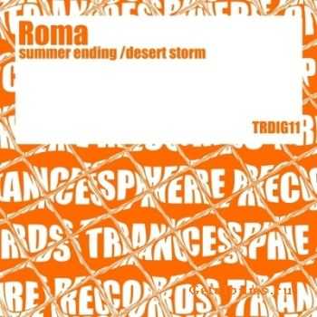 Roma - Summer Ending, Desert Storm (2010)