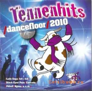 Tennenhits - Dancefloor 2010