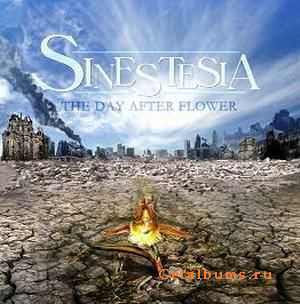 Sinestesia - The Day After Flower (2009)