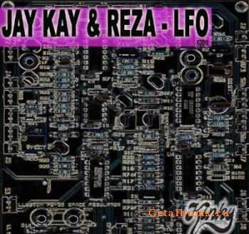 Jay Kay & Reza - L.F.O.