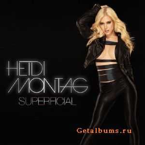 Heidi Montag - Superficial [2010]