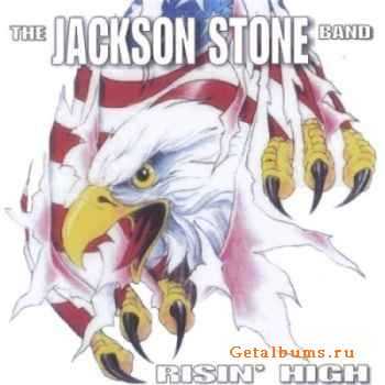The Jackson Stone Band  - Risin High (2004)