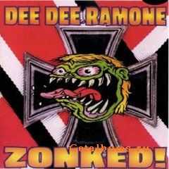 Dee Dee Ramone  Zonked! (1997)