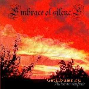 Embrace Of Silence - Autumn Despair [ep] (2009)