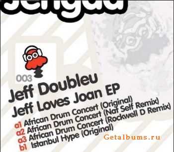 Jeff Doubleu - Jeff Loves Joan EP