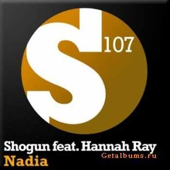 Shogun feat. Hannah Ray - Nadia