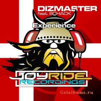 Dizmaster feat. Schack - Experience