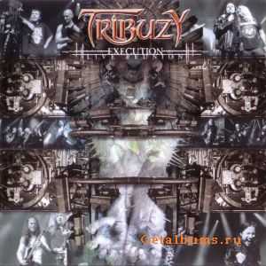 Tribuzy - Execution Live Reunion - 2007 (MP3 + LOSSLESS)