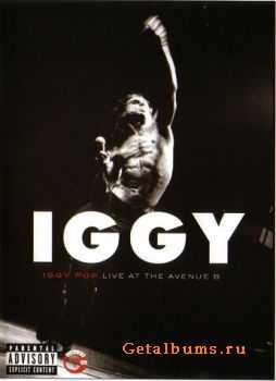 Iggy Pop - Live At The Avenue B (DVDRip)