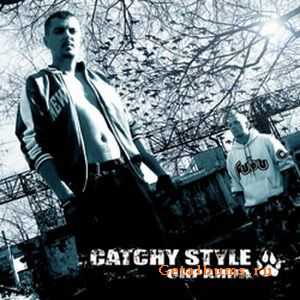 Catchy Style -  (2006)