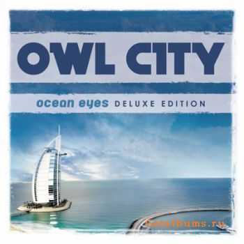 Owl City - Ocean Eyes (Deluxe Edition)