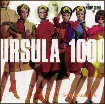 Ursula 1000 - Now Sound Of Ursula 1000