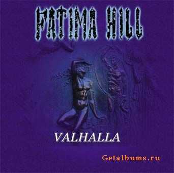 Fatima Hill - Valhalla (2000)