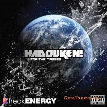 Hadouken! - For The Masses 2010 