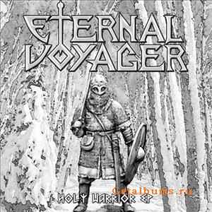Eternal Voyager - Holy Warrior [demo] (2009)