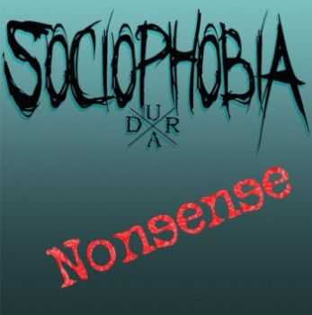 SOCIOPHOBIA - Nonsense (EP) (2009)
