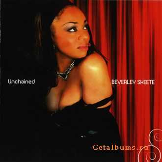 Beverley Skeete - Unchained &#8471; 2007