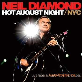 Neil Diamond - Hot August Night/NYC (Deluxe Edition) (2010)