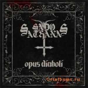 Sado Sathanas - Opus Diaboli (2010)