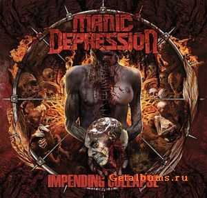 Manic Depression - Impending Collapse (2010)