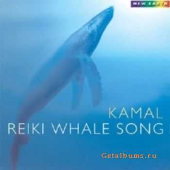 Kamal - Reiki Whale Songs (2001)